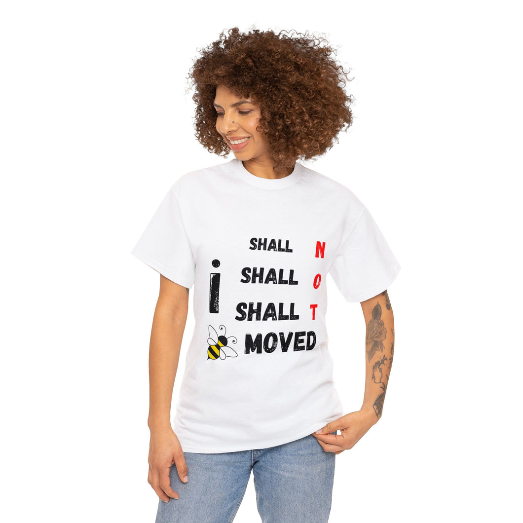 I Shall Not Be Moved Unisex Heavyweight 100% Cotton T-shirt