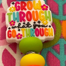 Load image into Gallery viewer, Grow through what you go Custom Handmade Beaded Pen
