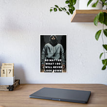 Load image into Gallery viewer, Motivational No Matter What I Do, Hoodie Dark Fantasy Gloss Posters #11
