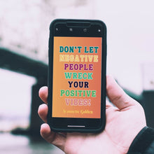 Load image into Gallery viewer, Don&#39;t Let Negative People Wreck Your Positive Vibes! Journaling Notebook
