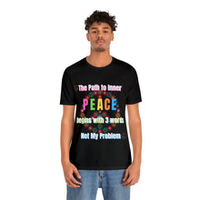 Load image into Gallery viewer, The Path to Inner Peace Unisex Bella Canvas Jersey Short Sleeve T-shirt
