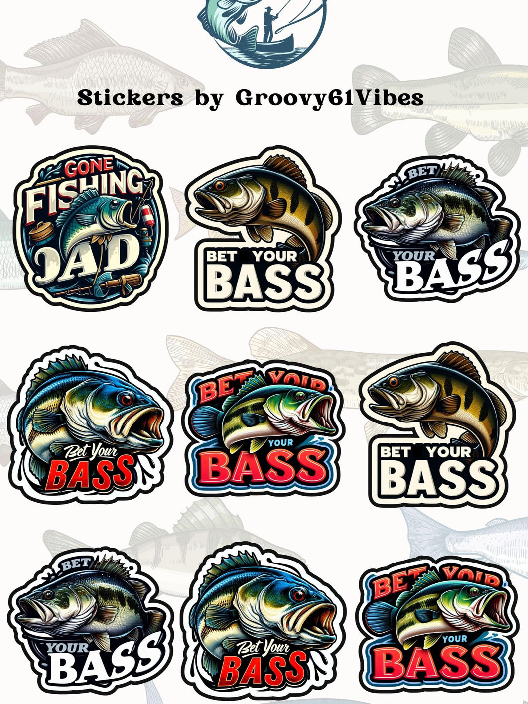 Funny Bet Your Bass Fishing Vinyls Stickers Sheet - Glossy - 4.5