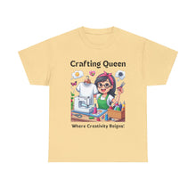 Load image into Gallery viewer, Crafting Queen: Where Creativity Reigns, T-Shirt Designing 100% Cotton Classic
