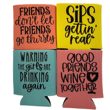 Load image into Gallery viewer, Girls Night Neoprene Can Beverage Holders 4-pack Sips Getting Real
