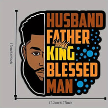 Load image into Gallery viewer, Husband Father King Blessed Man Design Trendy Iron-on Heat Transfer
