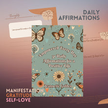 Load image into Gallery viewer, Empowered Every Day 31 Daily Affirmations for a Positive Life Journal by Jeannette Golden
