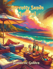 Load image into Gallery viewer, Seaside Lounging: Serenity Sands A Beachside Journal for Reflection and Meditation
