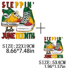 Load image into Gallery viewer, Steppin into Juneteenth Sneakers Design Trendy Iron-on Heat Transfer
