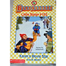 Load image into Gallery viewer, Vintage Baby Sitters Little Sister Karen's Movie Star Paperback #103
