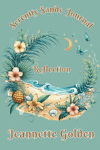 Load image into Gallery viewer, Beach Reflection: Serenity Sands A Beachside Journal for Reflection and Meditation
