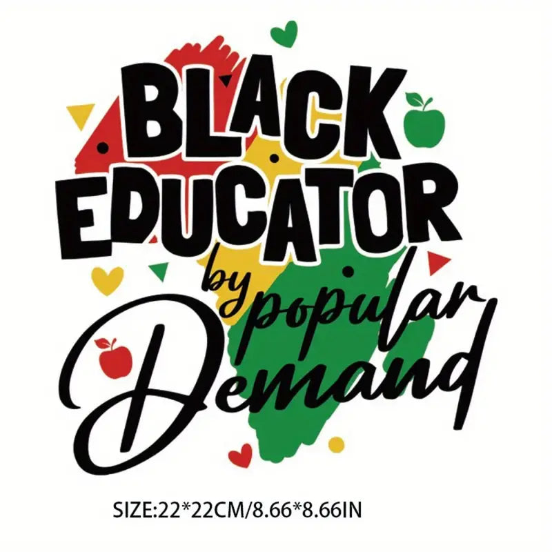 Black Educator by Popular Demand Africa Map Design Trendy Iron-on Heat Transfer