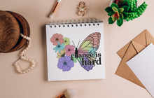 Load image into Gallery viewer, Waterproof Butterfly Stickers - Change is Hard Butterfly 2.0&quot; x 1.6&quot; Die Cut
