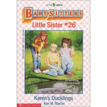 Load image into Gallery viewer, Vintage Baby Sitters Little Sister, No. 26 Karen's Ducklings

