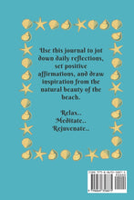 Load image into Gallery viewer, Moonlight Sailing: Serenity Sands A Beachside Journal for Reflection and Meditation
