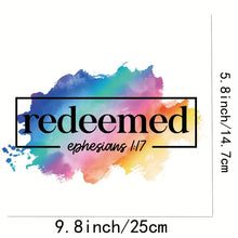 Load image into Gallery viewer, Redeemed Ephesians 1:17 Design Trendy Iron-on Heat Transfer
