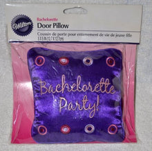 Load image into Gallery viewer, Wilton 2007 Bride&#39;s Bachelorette Party! Door Pillow Purple Bridal Party
