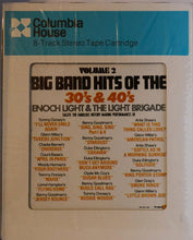 Load image into Gallery viewer, Vintage Big Band Hits 30S 40S Vol 2 Columbia House 8-Track Stereo Cartridge (Pre-owned)
