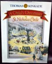Load image into Gallery viewer, A Child's Christmas at St. Nicholas Circle Thomas Kinkade Family Book
