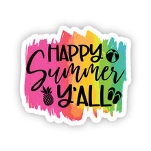 Load image into Gallery viewer, Waterproof Funny Stickers - Happy Summer Y&#39;all 2.0&quot; x 1.8&quot; Die Cut
