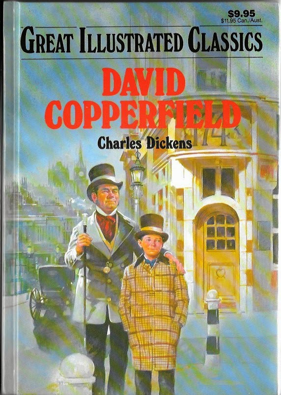 Great Illustrated Classics: David Copperfield By Charles Dickens Hardcover