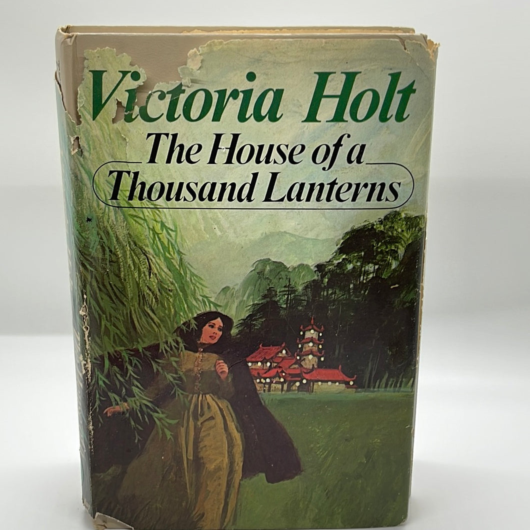 The House Of A Thousand Lanterns Hardcover By Holt Victoria (Pre Owned)