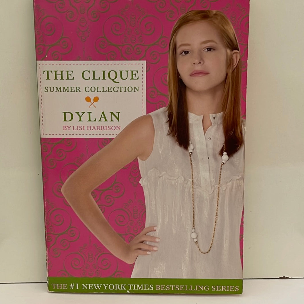 The Clique Summer Collection Book 2: Dylan By Lisi Harrison  (Pre Owned)