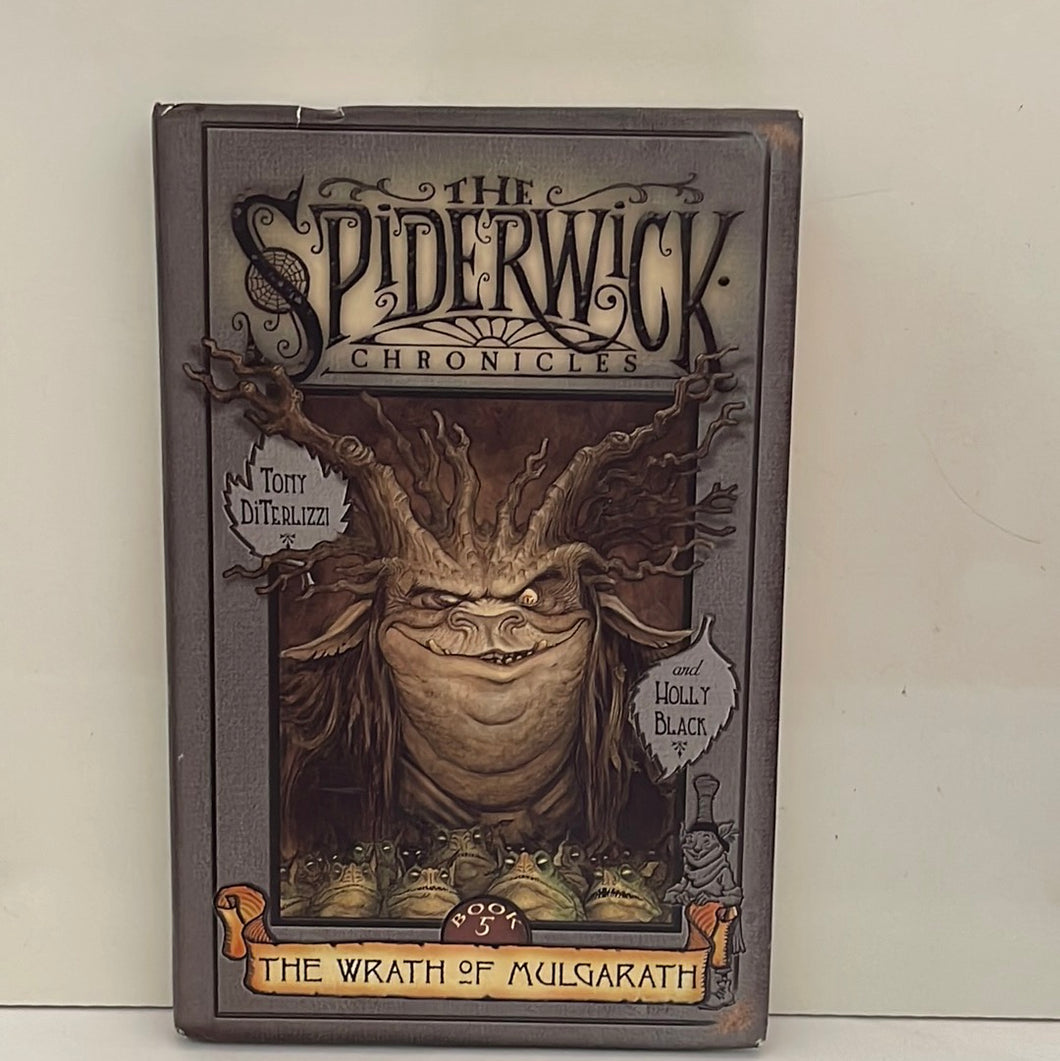 The Wrath Of Mulgarath: The Spiderwick Chronicles Book 5 Hardcover