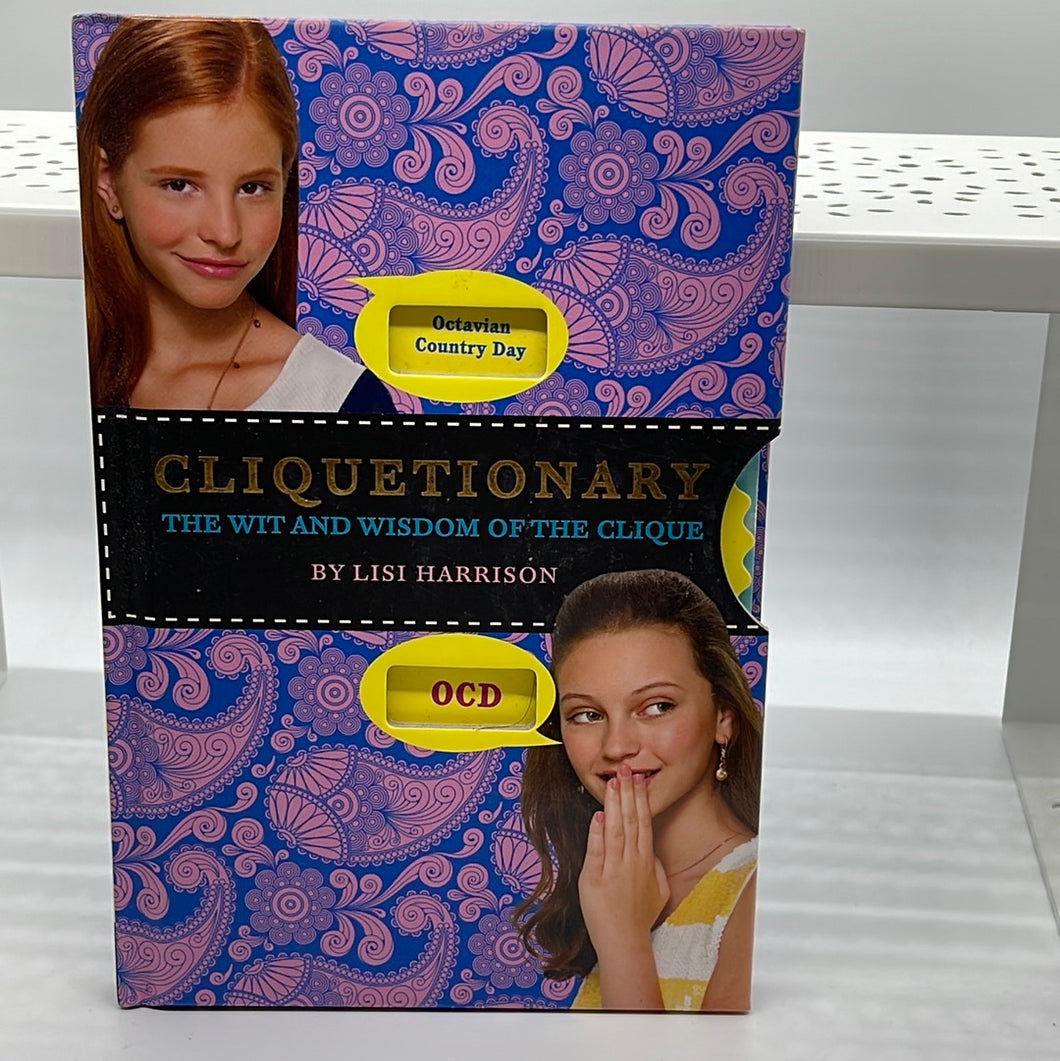 Cliquetionary The West And Wisdom Of The Clique Hardcover By Lisi Harrison (Pre Owned)