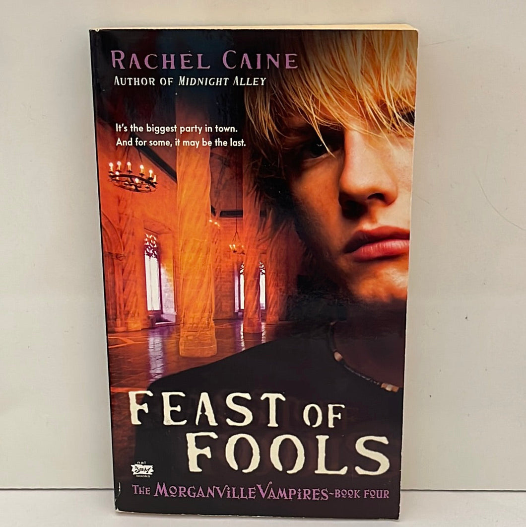 Morganville Vampires: Feast Of Fools Book 4 Paperback By Rachel Cain (Pre Owned)