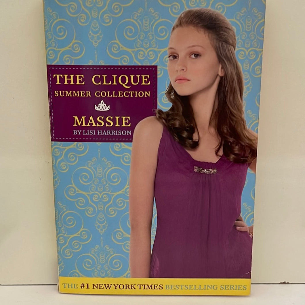 The Clique Summer Collections: Massie By Lisi Harrison (Pre Owned)