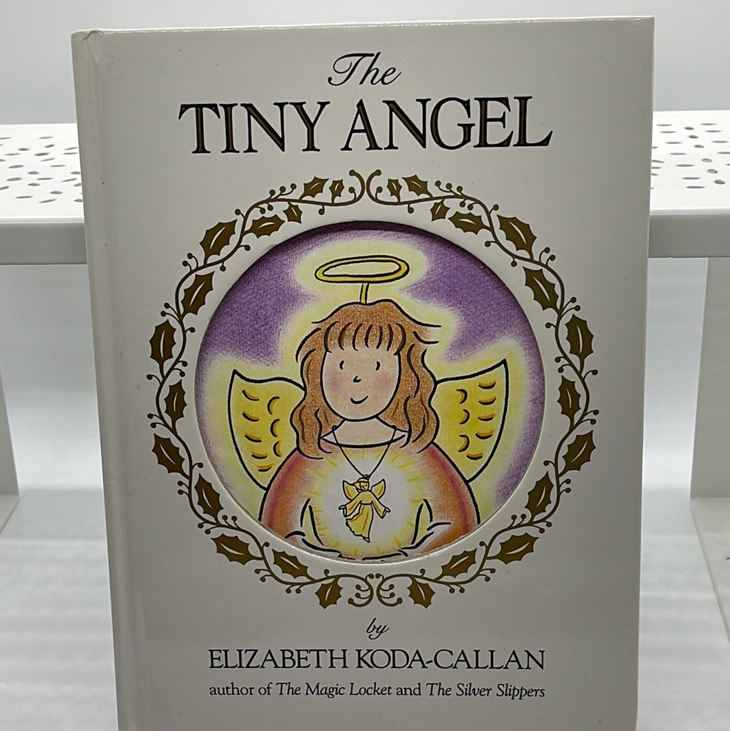 The Tiny Angel Magic Charm Book By Koda Callan Elizabeth (Pre Owned)