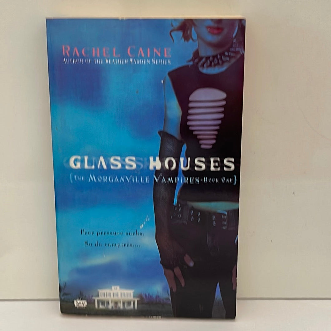Morganville Vampires: Glass Houses Book 1 Paperback By Rachel Caine(Pre Owned)