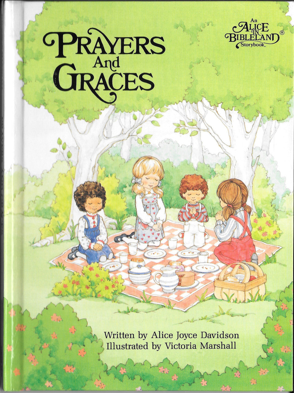 Prayers And Graces Alice In Bibleland Storybook By Davidson Alice (Pre Owned)