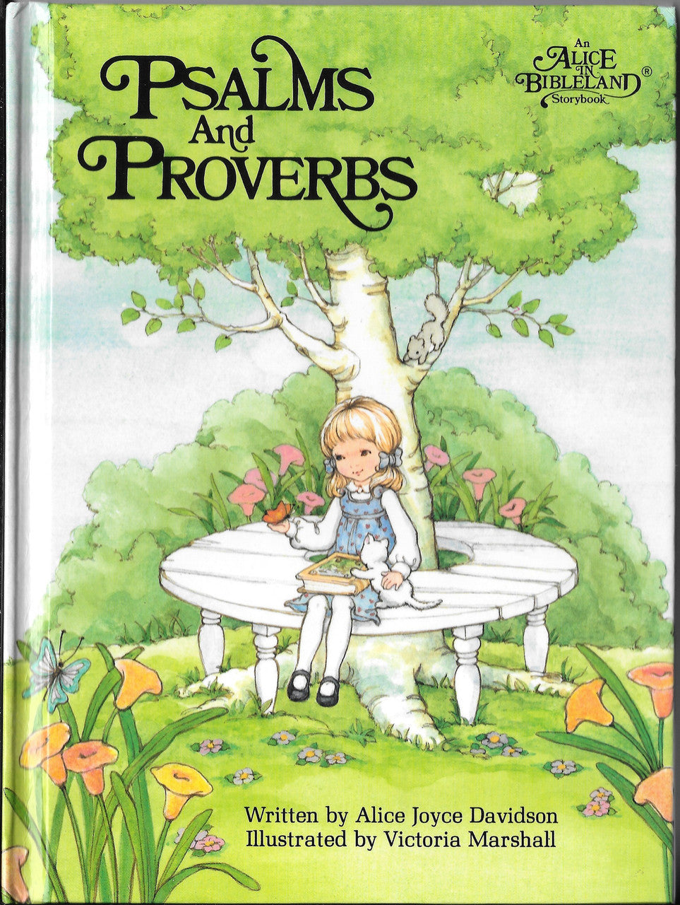 Psalms And Proverbs (Alice In Bibleland) Hardcover